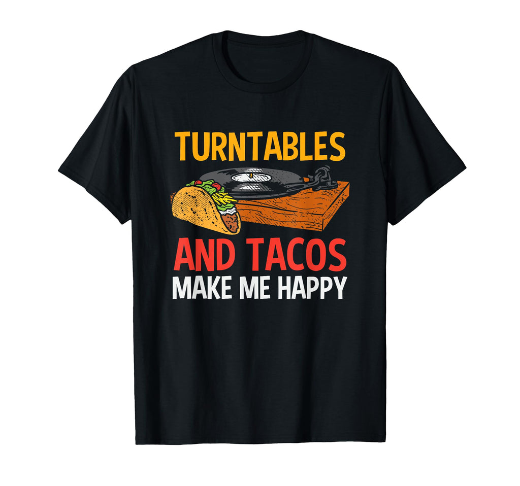 Turntable Lp Vinyl Record Player Tacos T-Shirt - Graphic Print for Adults - T-Shirt, Sweatshirt, Hoodie