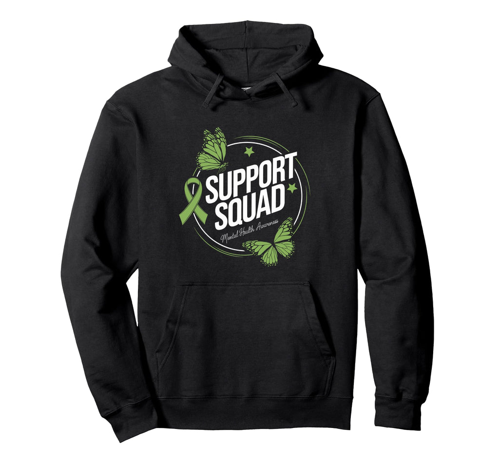Support Squad Mental Health Awareness Hoodie - Aesthetic Graphic Unisex - T-Shirt, Sweatshirt, Hoodie