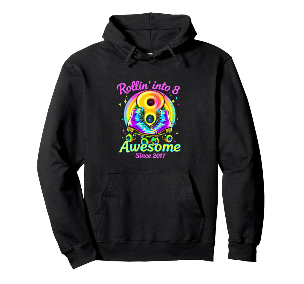 2017 Skating Rollin Into Awesome Hoodie - Casual Everyday Wear for Adults - T-Shirt, Sweatshirt, Hoodie