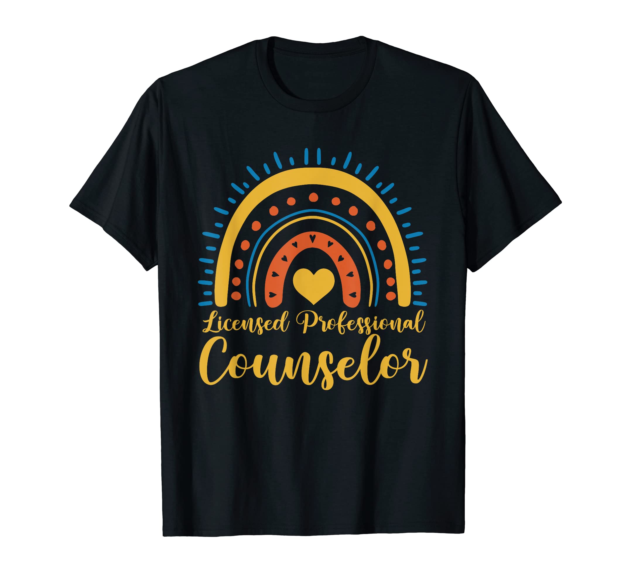 Licensed Professional Counselor Rainbow T-Shirt - Unique Graphic Men Women - T-Shirt, Sweatshirt, Hoodie