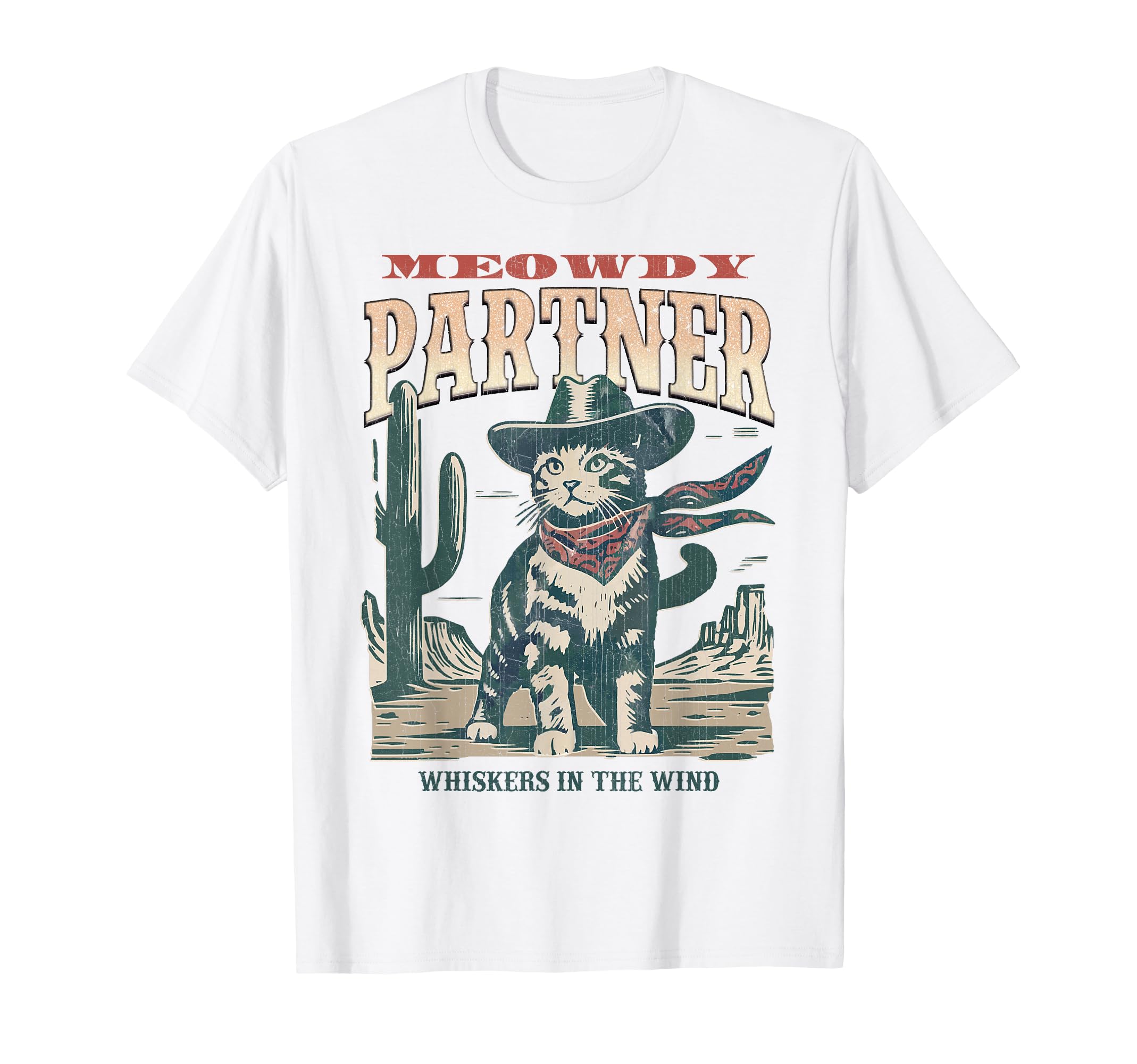 Meowdy Partner Cowboy Cat Funny T-Shirt - Casual Everyday Wear Men Women - T-Shirt, Sweatshirt, Hoodie