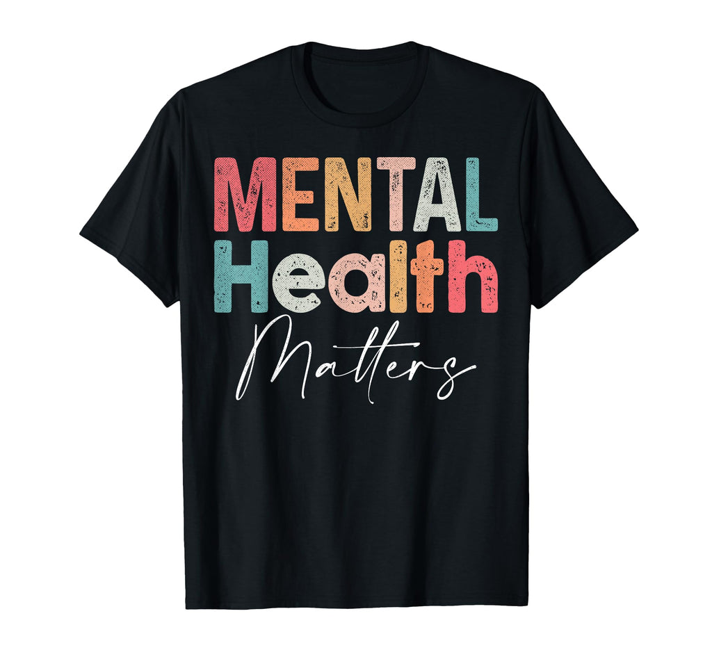 Mental Health Matters End Stigma T-Shirt - Casual Everyday Wear Unisex - T-Shirt, Sweatshirt, Hoodie