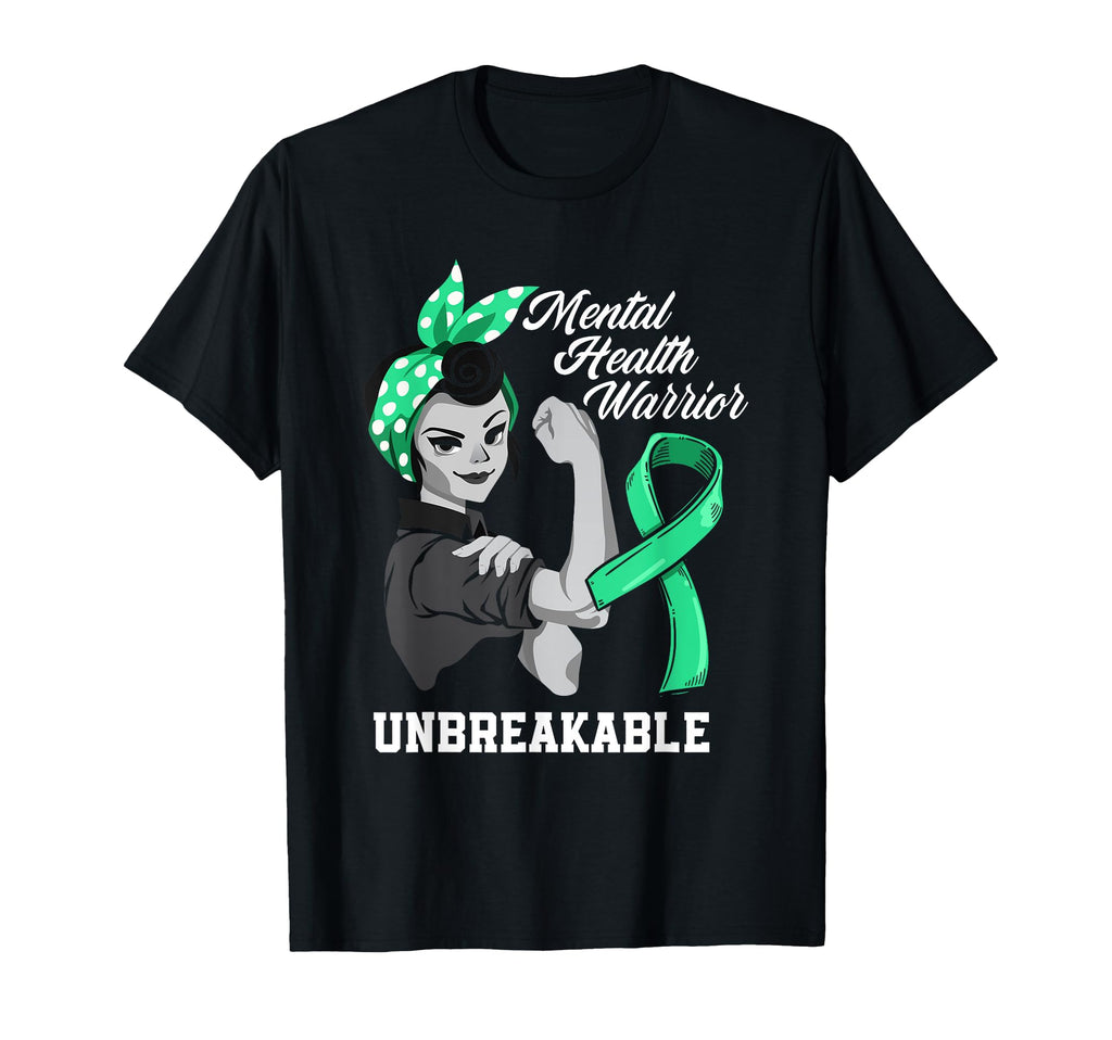 Mental Health Warrior Unbreakable Mental T-Shirt - Graphic Print Men Women - T-Shirt, Sweatshirt, Hoodie