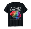 Adhd Brain Like Race Car Control Like T-Shirt - Novelty Apparel for Adults - T-Shirt, Sweatshirt, Hoodie