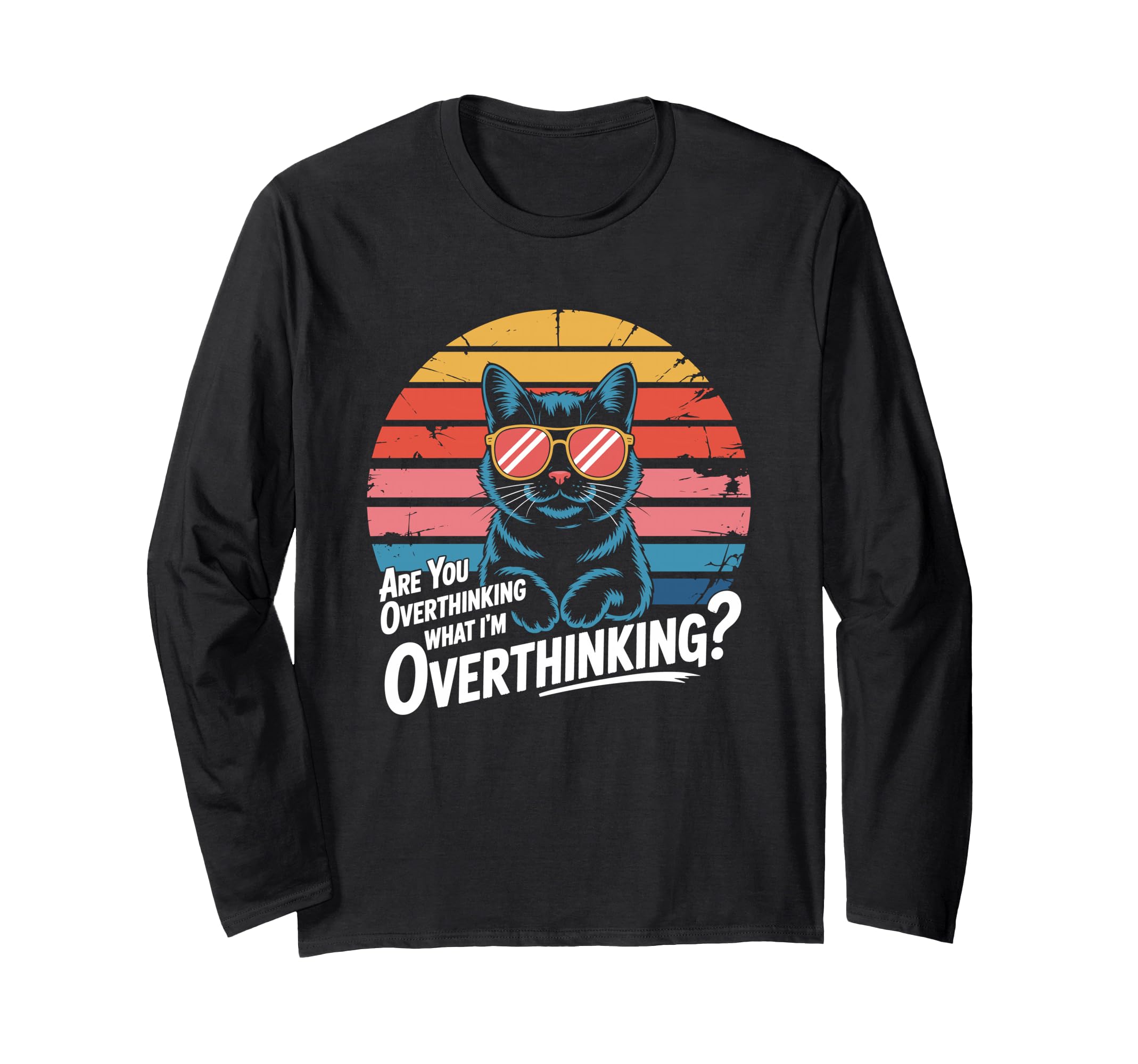 Are You Overthinking What Im T-Shirt - Aesthetic Graphic for Adults - T-Shirt, Sweatshirt, Hoodie