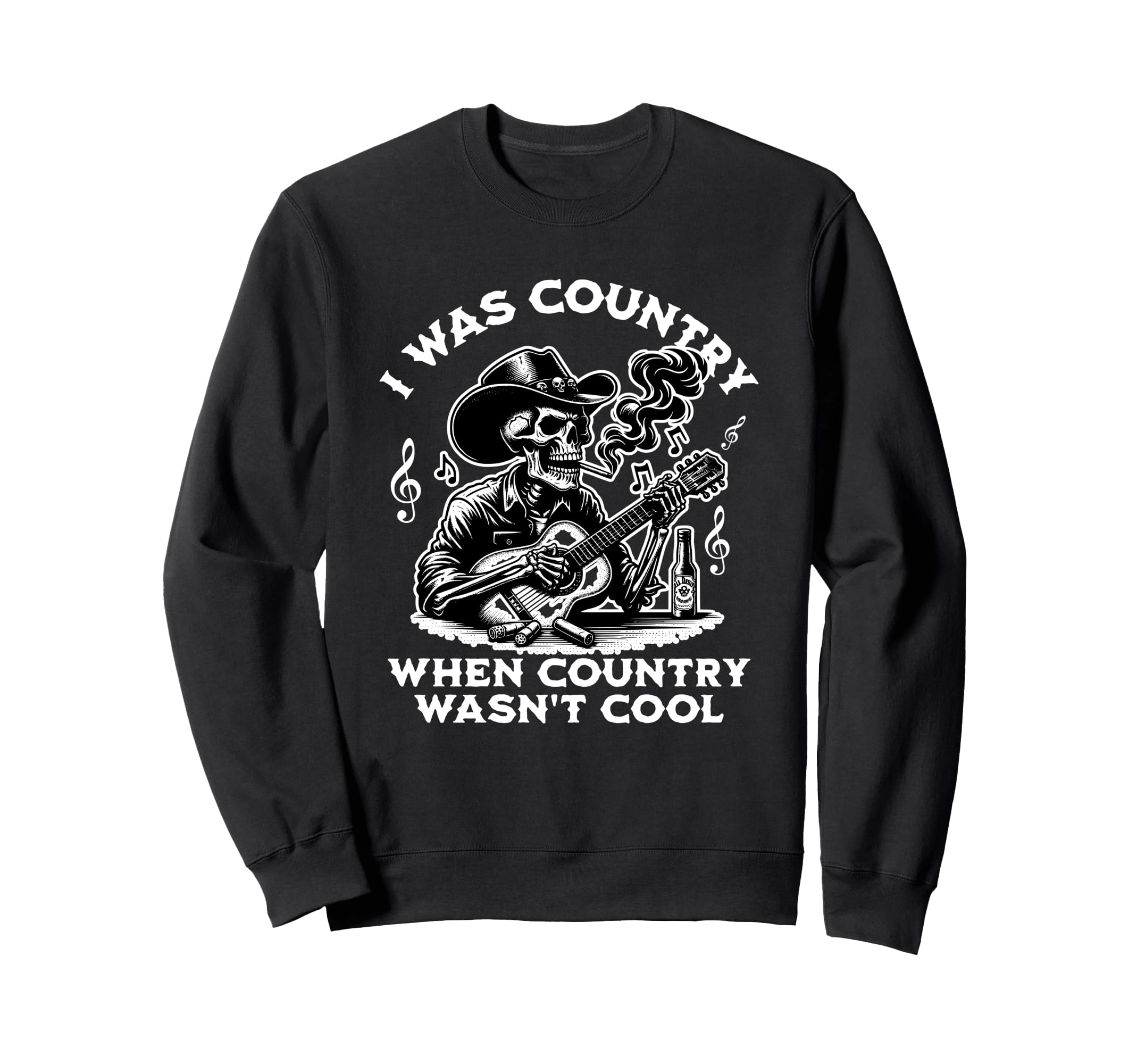 I Was Country When Country Wasnt Sweatshirt - Unique Graphic for Adults - T-Shirt, Sweatshirt, Hoodie
