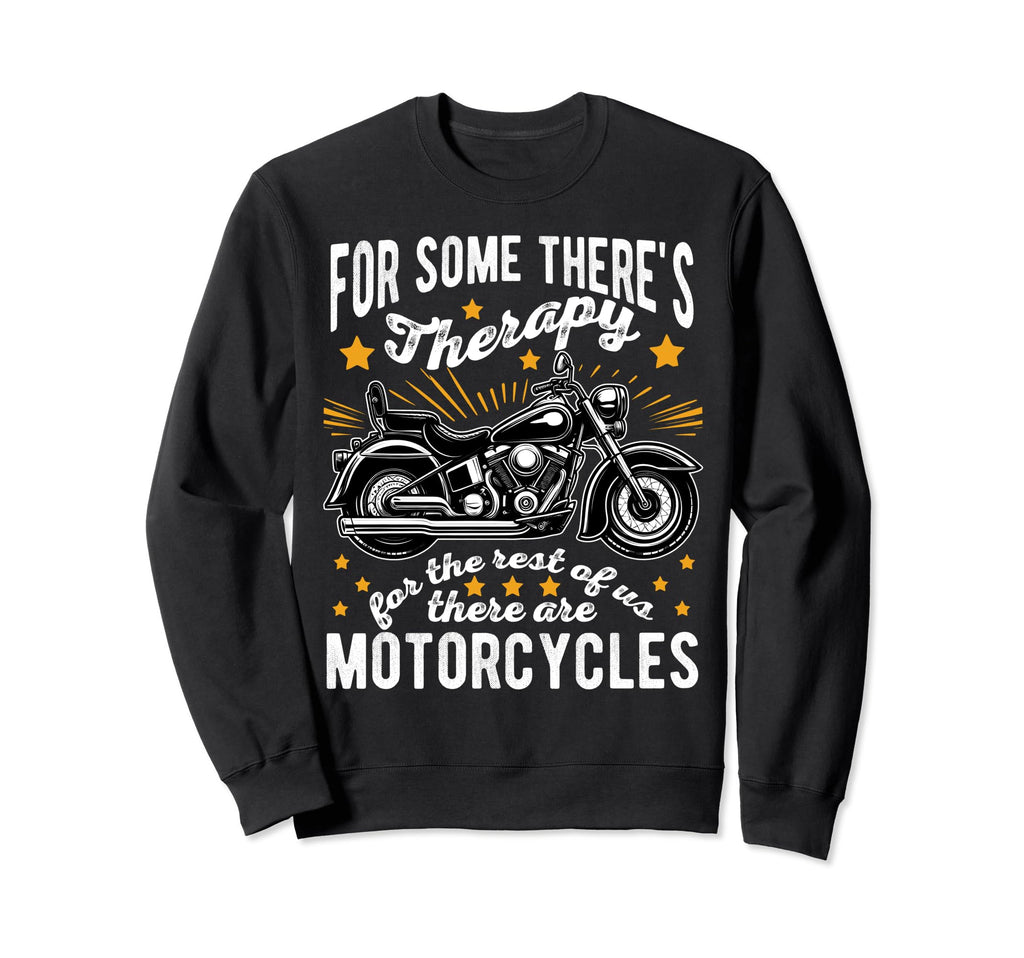 Some Theres Therapy Sweatshirt - Casual Everyday Wear for Adults - T-Shirt, Sweatshirt, Hoodie