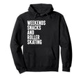 Roller Skating I Love Roller Skating And Hoodie - Graphic Print for Adults - T-Shirt, Sweatshirt, Hoodie
