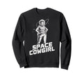 Space Cowgirl Galactic Western Sweatshirt - Trendy Graphic Men Women - T-Shirt, Sweatshirt, Hoodie