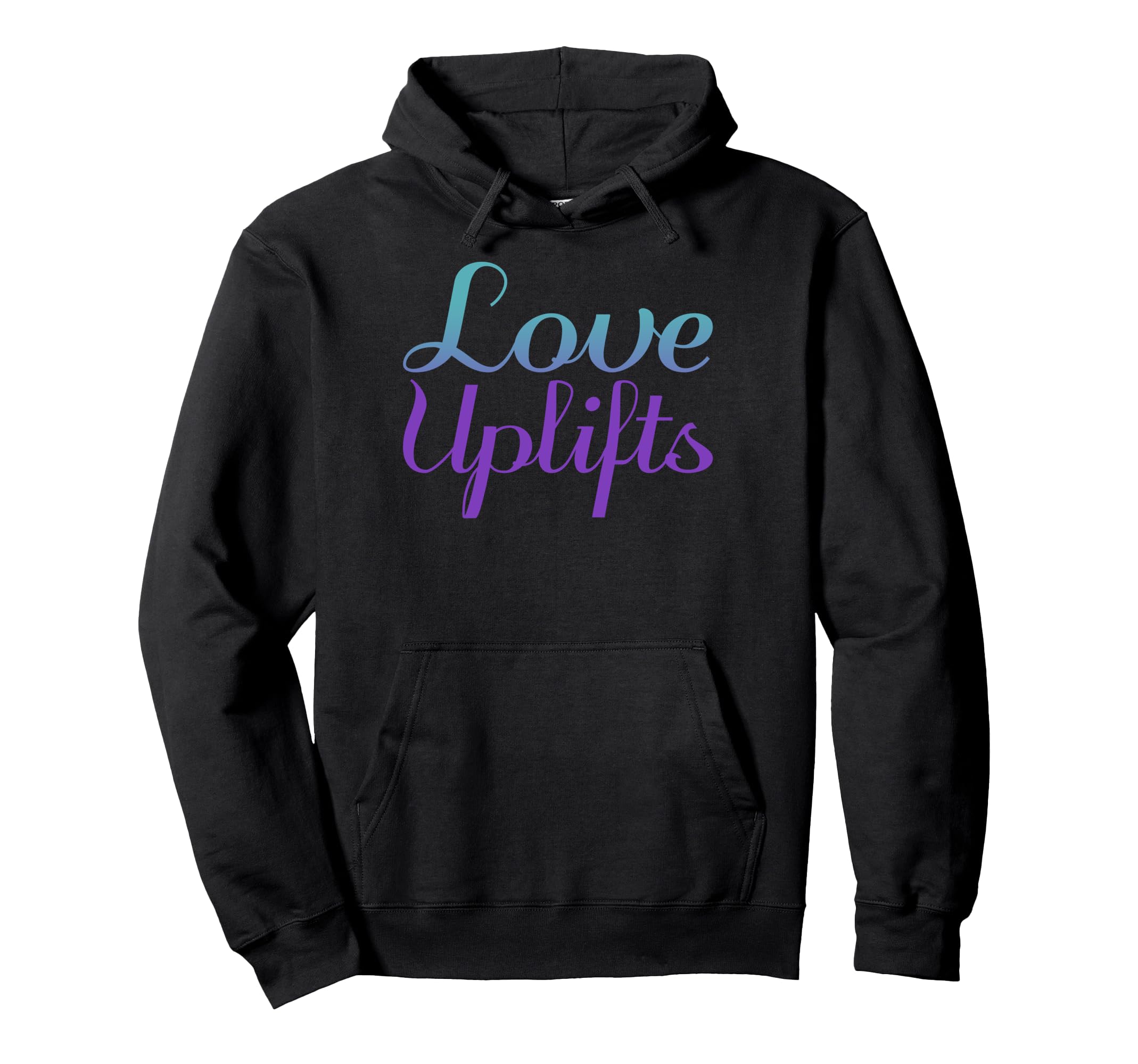 Love Uplifts Mental Health Awareness Hoodie - Custom Art Print Unisex - T-Shirt, Sweatshirt, Hoodie