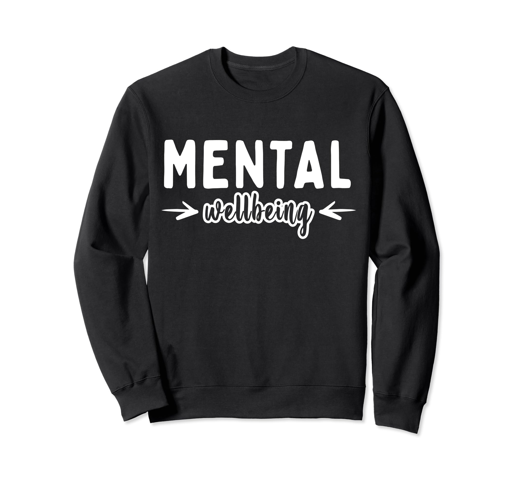 Mental Wellbeing Depression Mental Sweatshirt - Aesthetic Graphic Unisex - T-Shirt, Sweatshirt, Hoodie