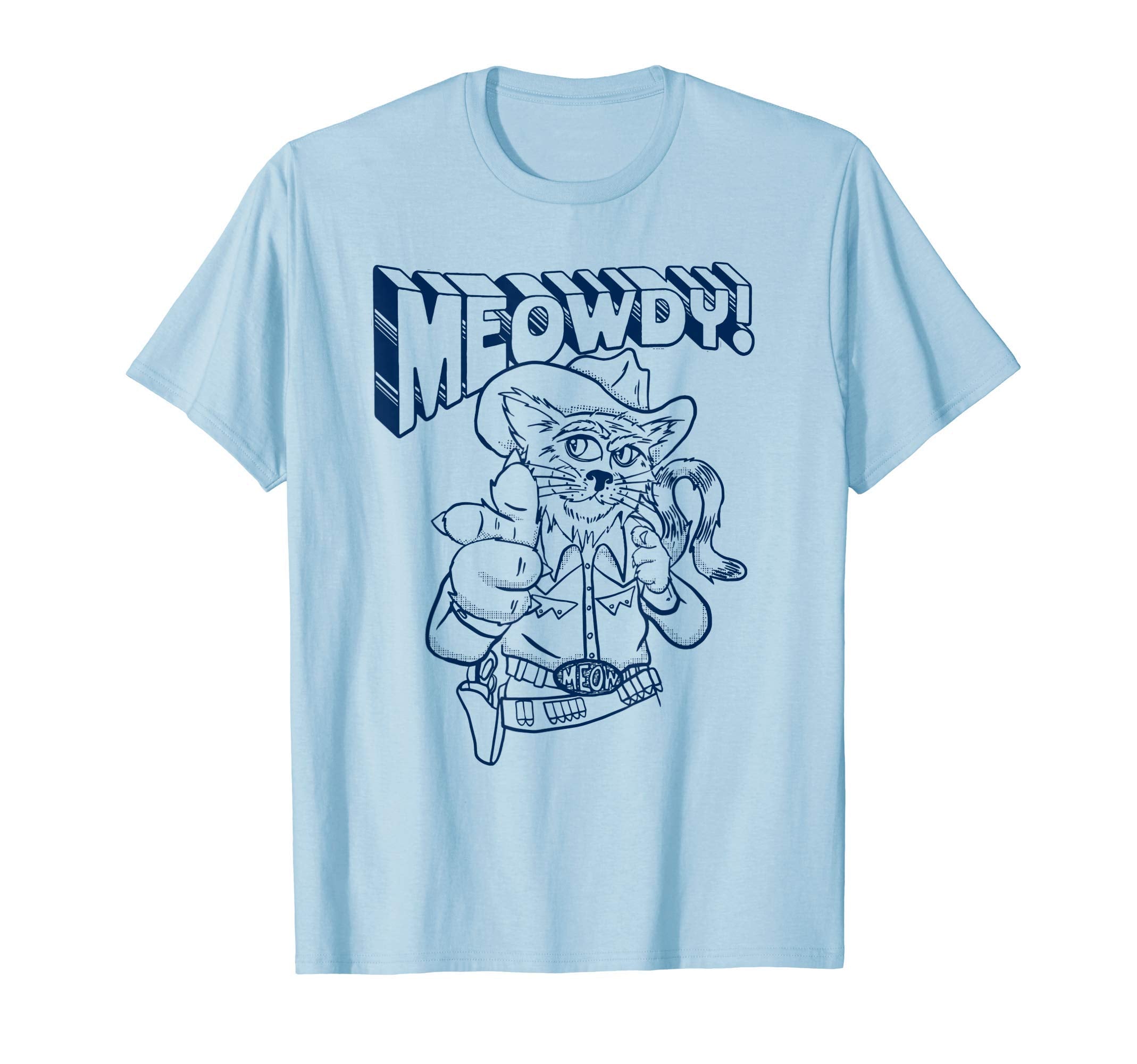 Meowdy Partner Funny Cowboy Cat Western T-Shirt - Unique Graphic Unisex - T-Shirt, Sweatshirt, Hoodie