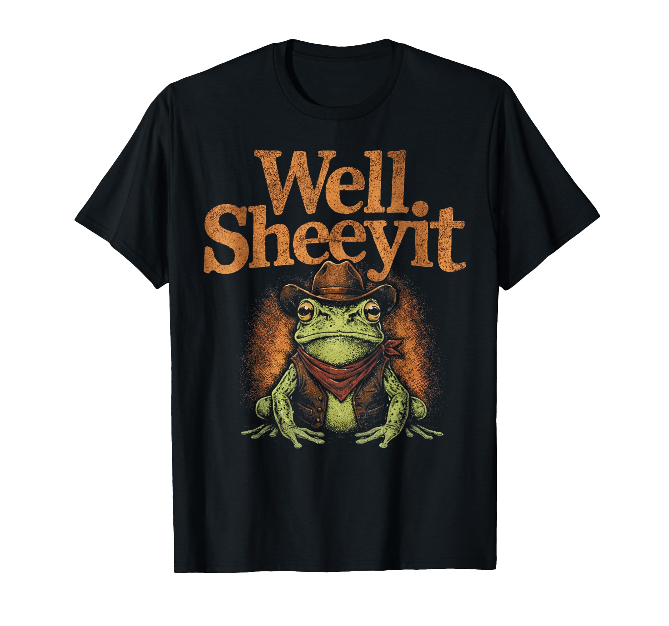Well Sheeyit Funny Cowboy Frog T-Shirt - Custom Art Print for Adults - T-Shirt, Sweatshirt, Hoodie