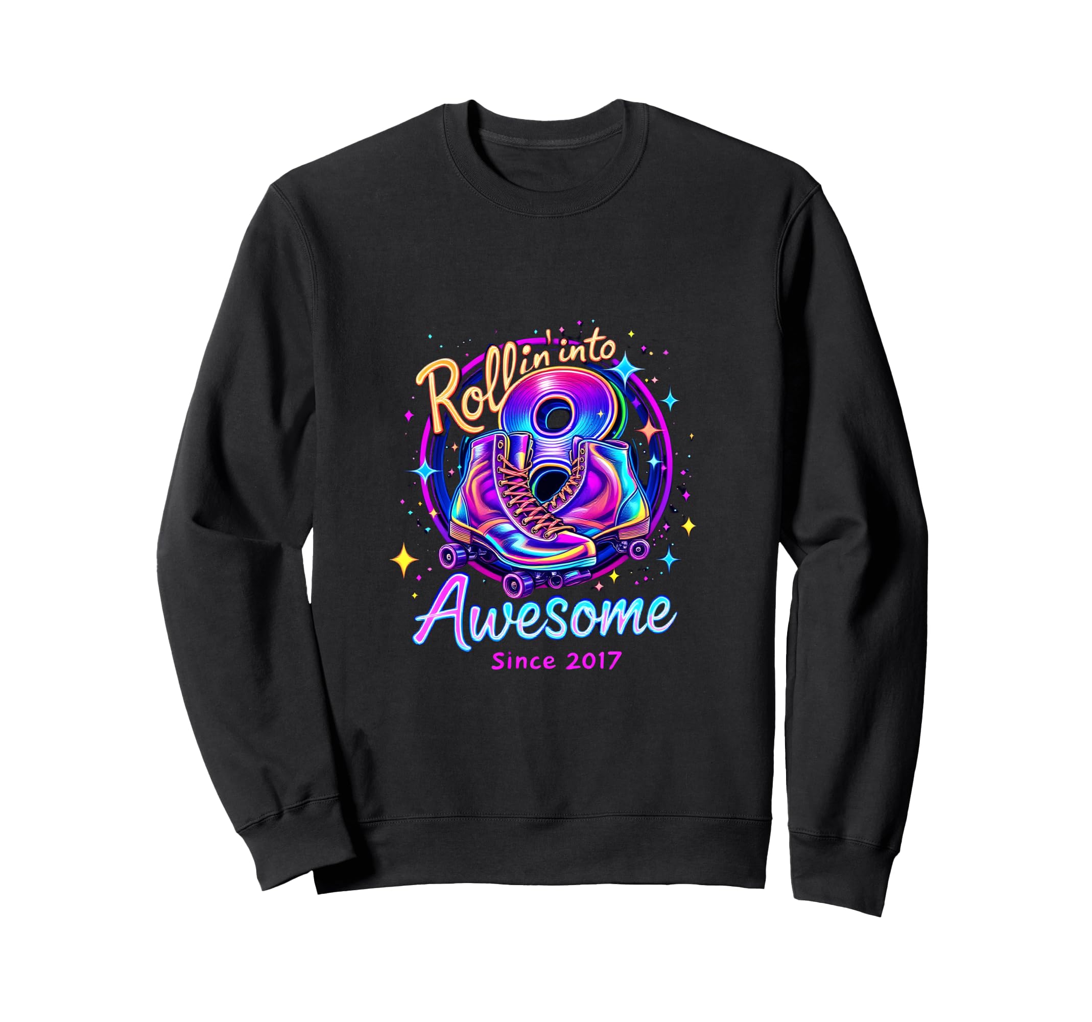 Rollin Into Awesome Roller Sweatshirt - Fun Novelty Design Men Women - T-Shirt, Sweatshirt, Hoodie