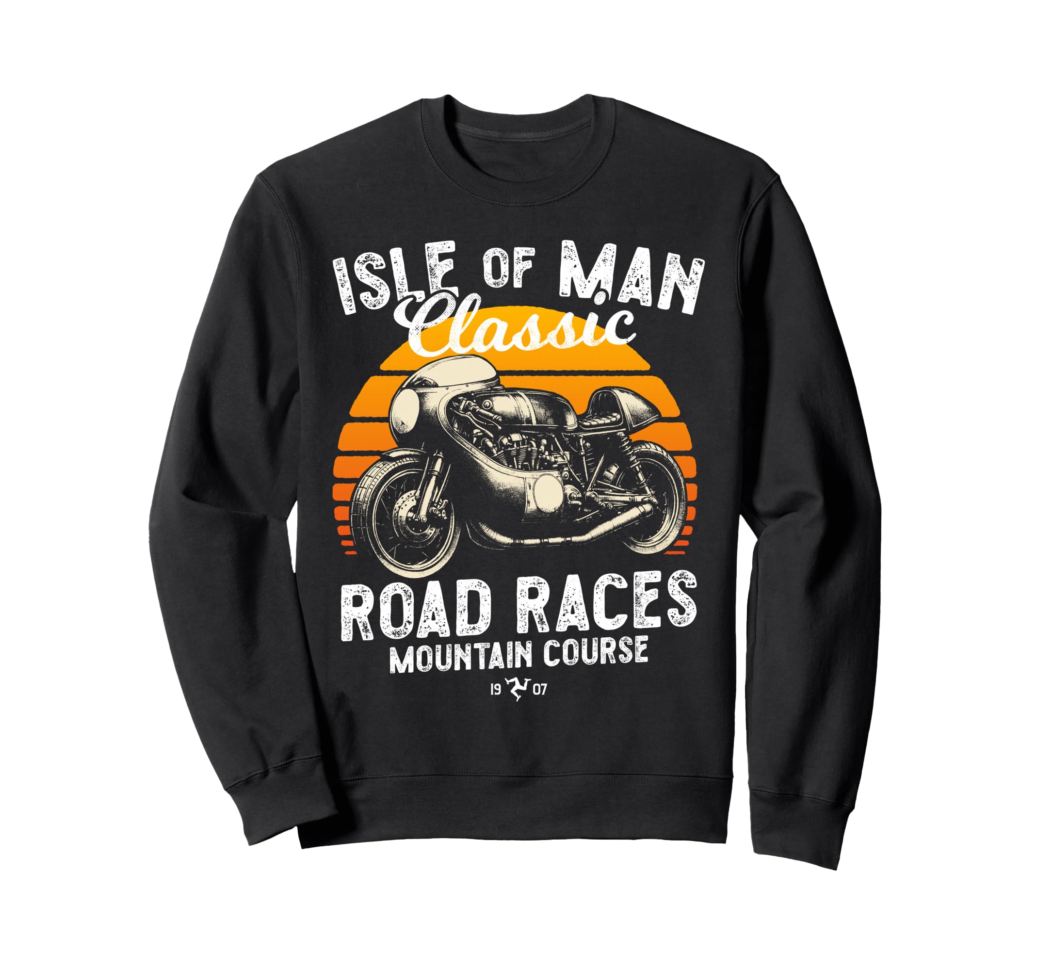 Isle Motorcycle Races Sweatshirt - Casual Everyday Wear Men Women - T-Shirt, Sweatshirt, Hoodie