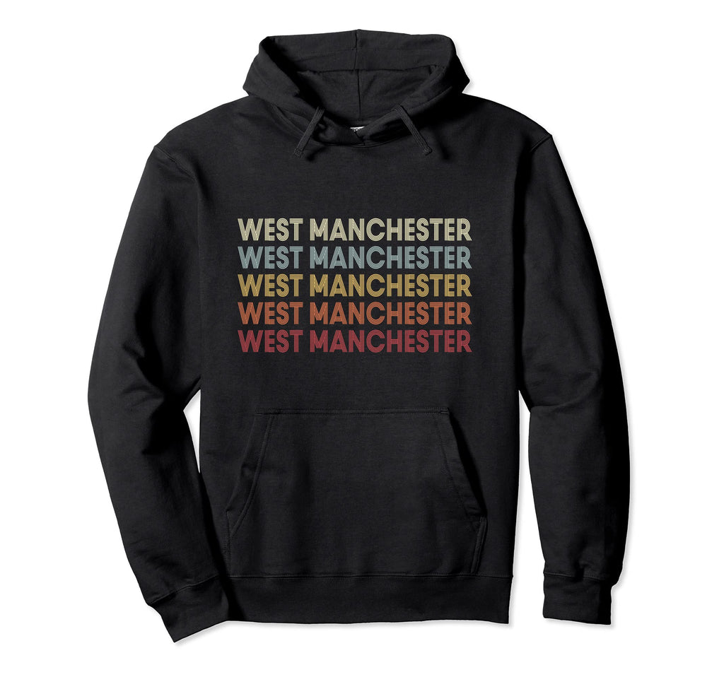 West Manchester Pennsylvania West Hoodie - Novelty Apparel for Adults - T-Shirt, Sweatshirt, Hoodie