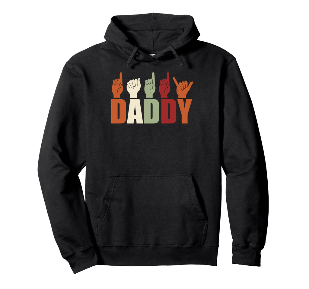 Daddy Asl American Sign Language Hoodie - Aesthetic Graphic for Adults - T-Shirt, Sweatshirt, Hoodie