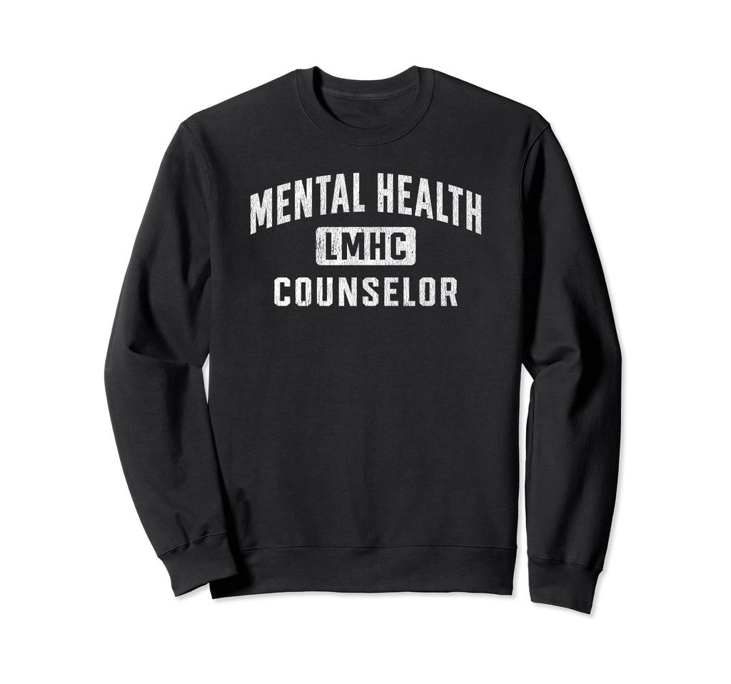 Lmhc Licensed Mental Health Sweatshirt - Casual Everyday Wear for Adults - T-Shirt, Sweatshirt, Hoodie
