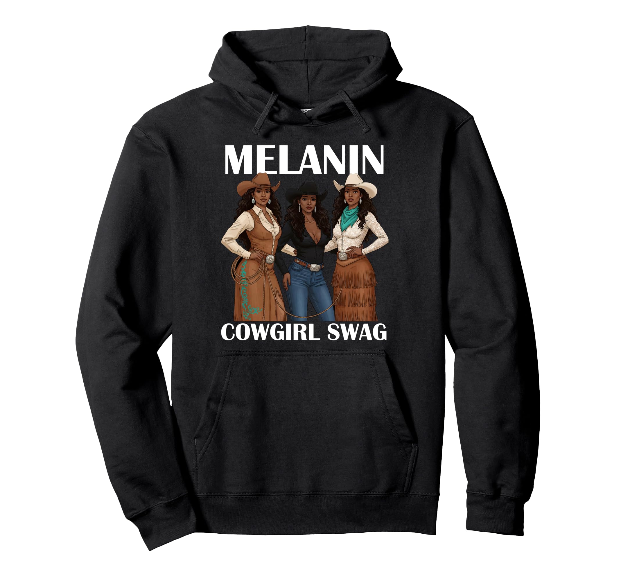 Lets Go Western Country Melanin Cowgirl Hoodie - Unique Graphic for Adults - T-Shirt, Sweatshirt, Hoodie