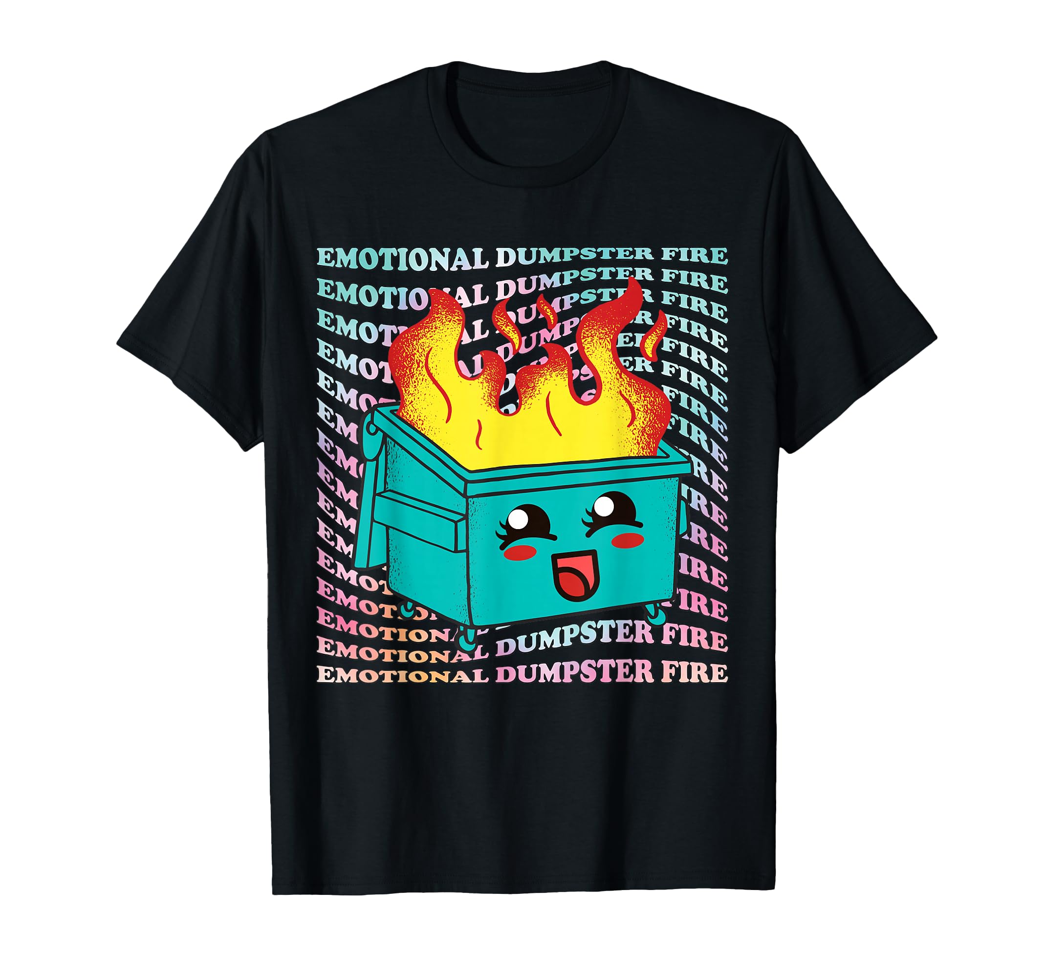 Funny Mental Health Emotional T-Shirt - Casual Everyday Wear Unisex - T-Shirt, Sweatshirt, Hoodie