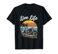 Live Life Motorcycle Novelty T-Shirt - Graphic Print Unisex - T-Shirt, Sweatshirt, Hoodie