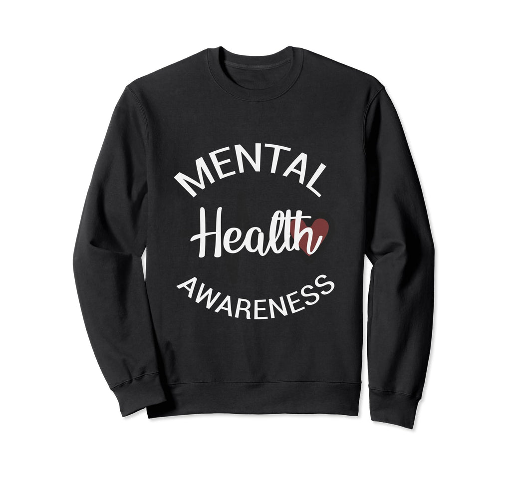 Mental Health Awareness Gift T-Shirt - Custom Art Print Unisex - T-Shirt, Sweatshirt, Hoodie