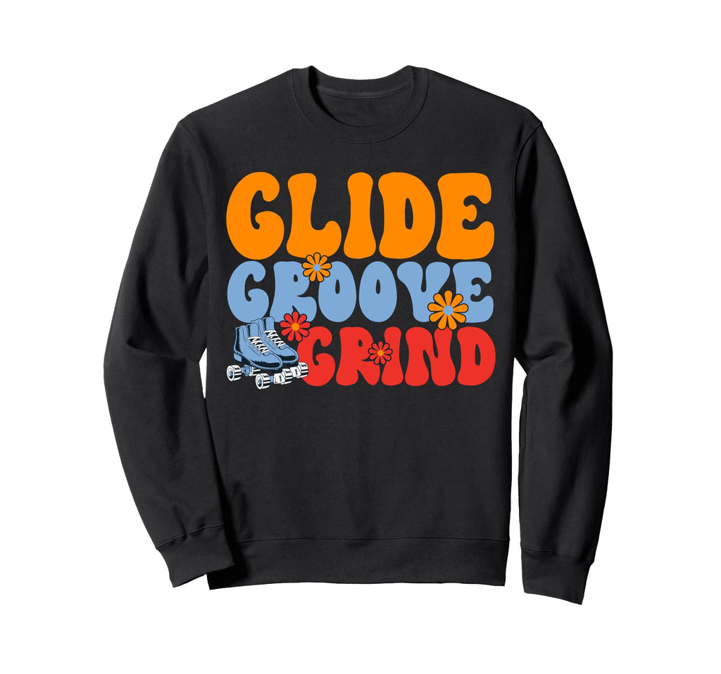 Roller Skating Glide Groove Sweatshirt - Casual Everyday Wear Men Women - T-Shirt, Sweatshirt, Hoodie