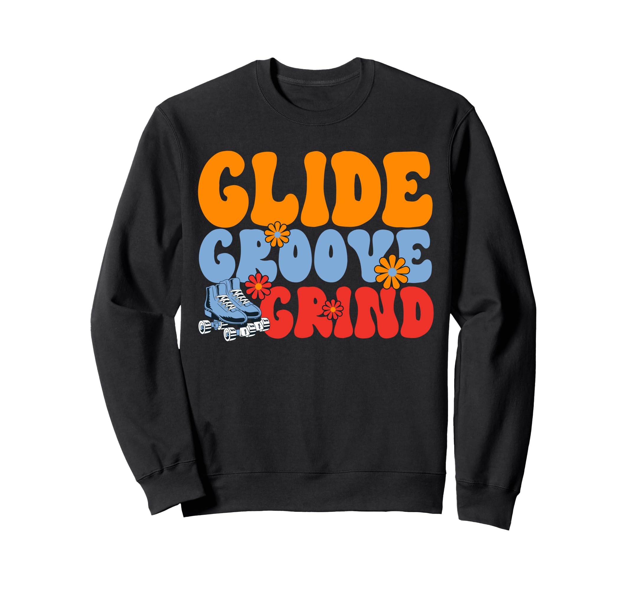 Roller Skating Glide Groove Sweatshirt - Casual Everyday Wear Men Women - T-Shirt, Sweatshirt, Hoodie