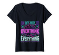 Womens My Way To Overthink Everything T-Shirt - Trendy Graphic Men Women - T-Shirt, Sweatshirt, Hoodie