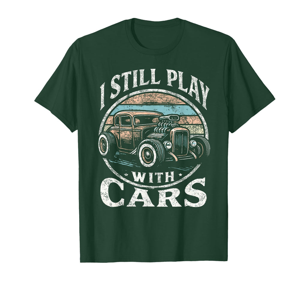 Rat Rod Dad I Still Play Cars Hot T-Shirt - Aesthetic Graphic for Adults - T-Shirt, Sweatshirt, Hoodie