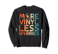 Vinyl Collecting Record Player Sweatshirt - Aesthetic Graphic for Adults - T-Shirt, Sweatshirt, Hoodie