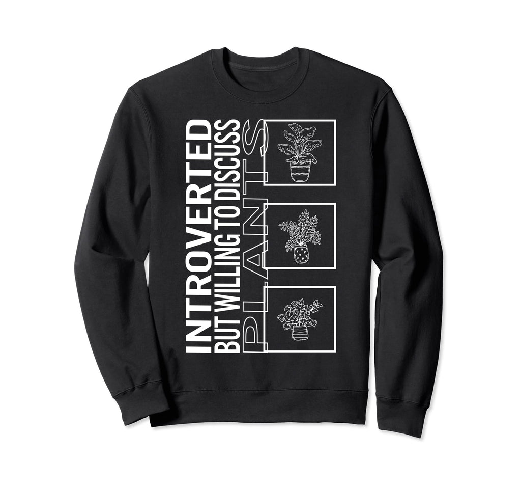 Introverted But Willing To Sweatshirt - Casual Everyday Wear Men Women - T-Shirt, Sweatshirt, Hoodie