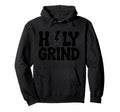 Holy Grind 1970S Bold Typography Hoodie - Custom Art Print Unisex - T-Shirt, Sweatshirt, Hoodie