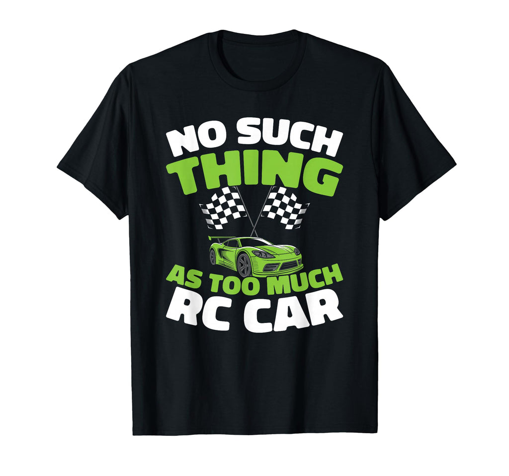 Rc Car Remote Control Rc Car T-Shirt - Trendy Graphic for Adults - T-Shirt, Sweatshirt, Hoodie