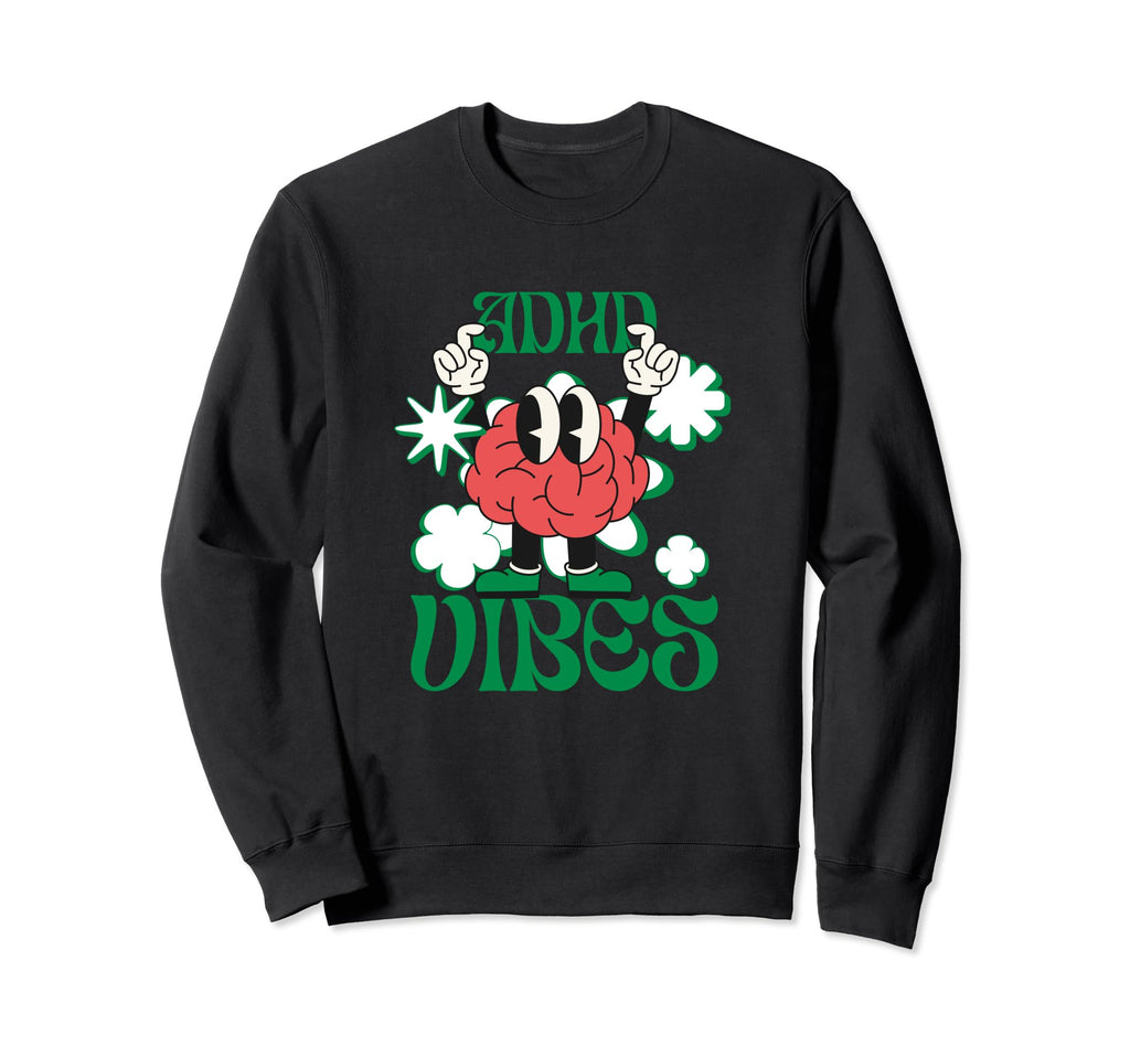 Funny Adhd Meme Brain Novelty Sweatshirt - Fun Novelty Design Unisex - T-Shirt, Sweatshirt, Hoodie