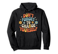 Dont Forget To Charge Yourself Self Hoodie - Aesthetic Graphic for Adults - T-Shirt, Sweatshirt, Hoodie