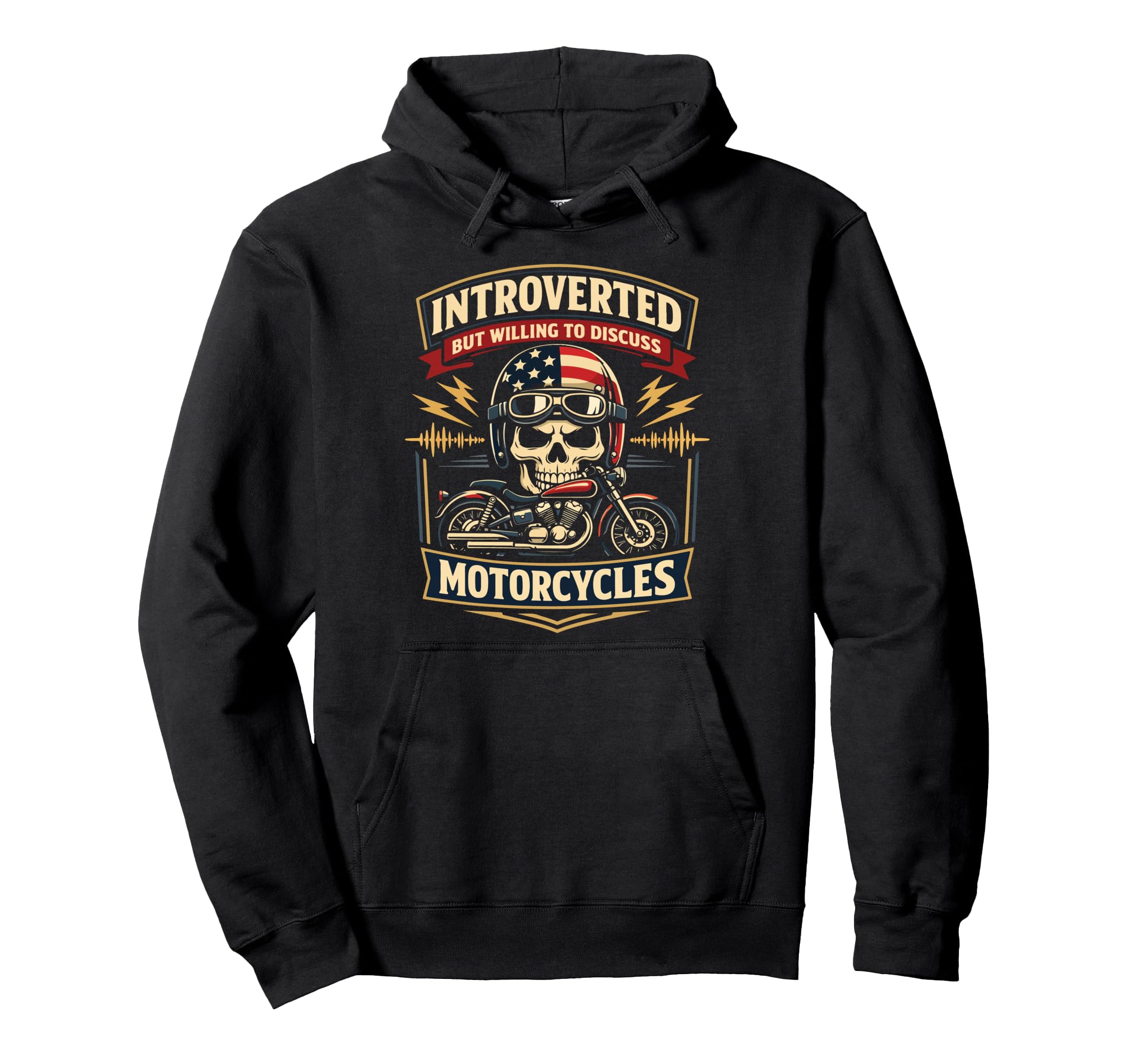 Motorcycle Biker Introverted But Hoodie - Graphic Print Unisex - T-Shirt, Sweatshirt, Hoodie