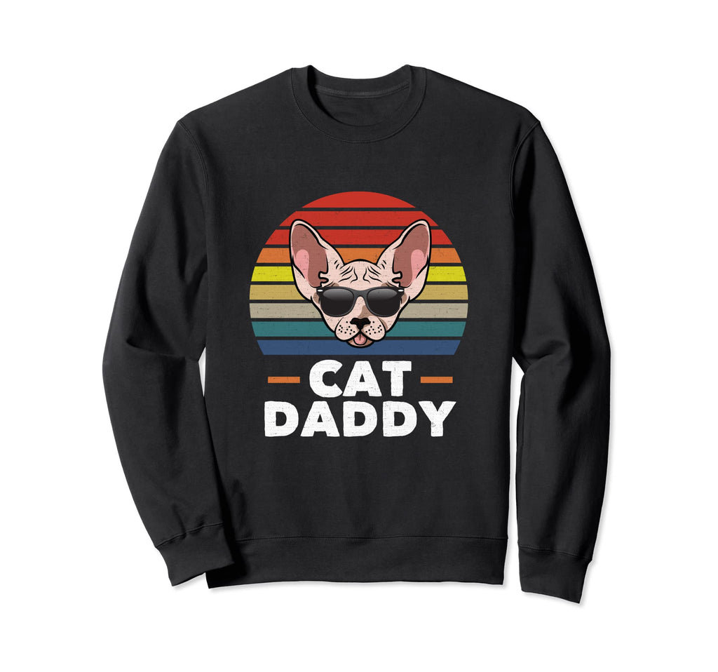 Cat Daddy Sphynx Cat Cat Distressed Sweatshirt - Unique Graphic Men Women - T-Shirt, Sweatshirt, Hoodie