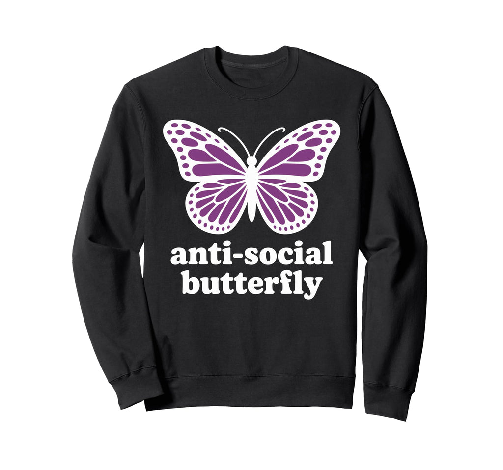Antisocial Butterfly Sweatshirt - Unique Graphic Unisex - T-Shirt, Sweatshirt, Hoodie