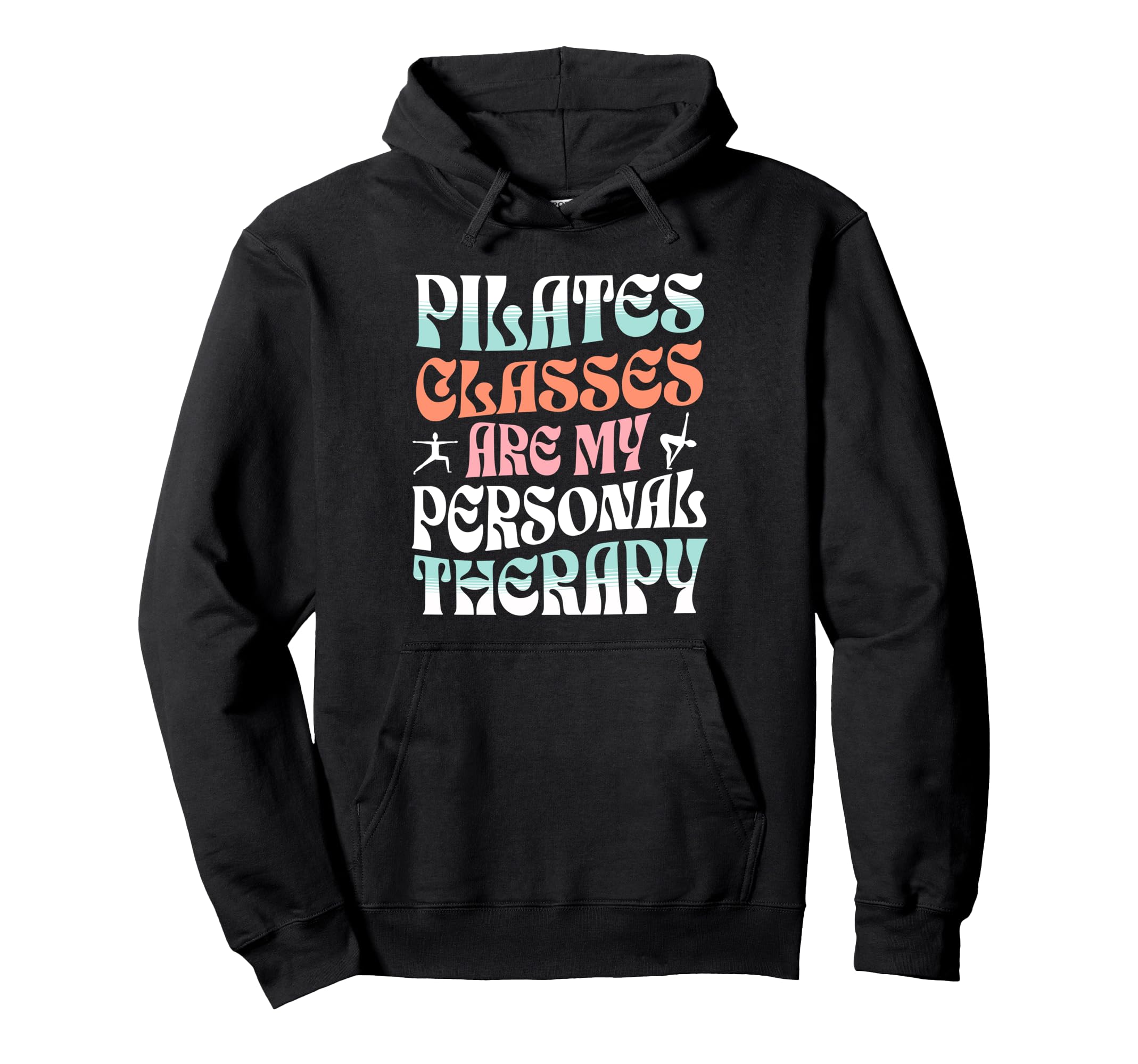 Pilates Therapy Fitness Self Care Hoodie - Aesthetic Graphic Unisex - T-Shirt, Sweatshirt, Hoodie