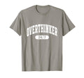 Overthinker 24 7 Funny Slogan Jersey T-Shirt - Streetwear Style Men Women - T-Shirt, Sweatshirt, Hoodie
