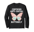 Certified Anti Social Butterfly Art T-Shirt - Streetwear Style Men Women - T-Shirt, Sweatshirt, Hoodie