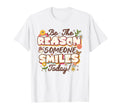 Be Reason Someone Smiles Today Mental T-Shirt - Graphic Print Men Women - T-Shirt, Sweatshirt, Hoodie