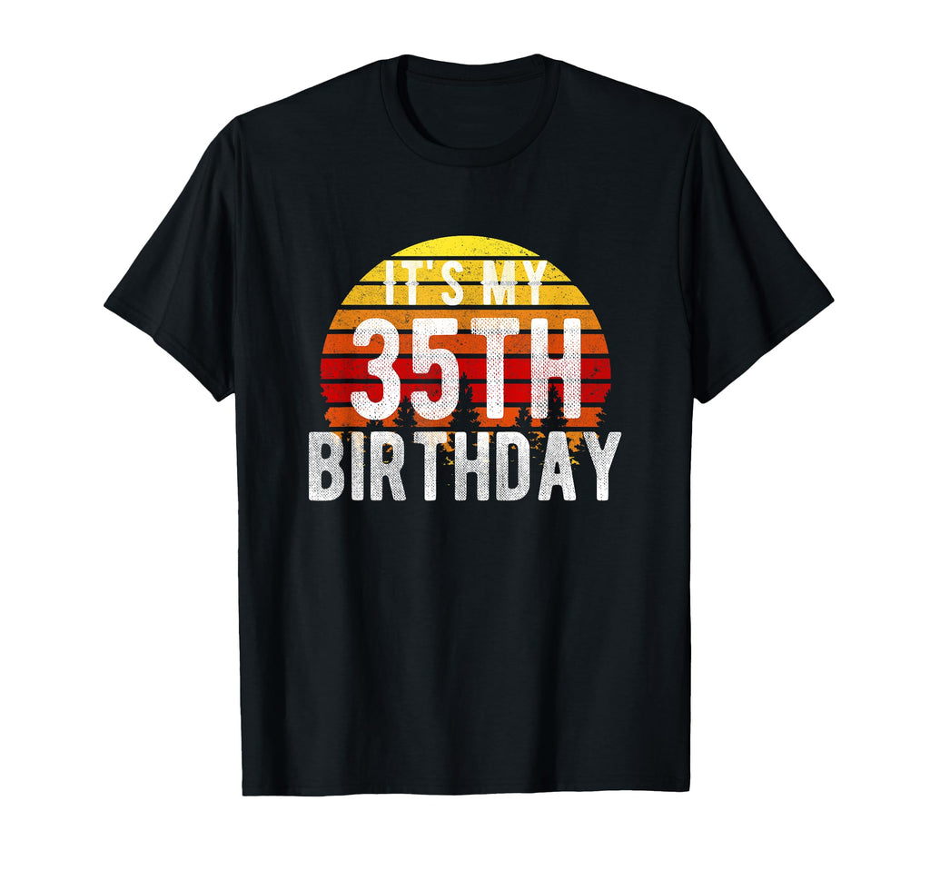 Funny Its My 35Th Birthday Sunset 35 T-Shirt - Minimalist Print for Adults - T-Shirt, Sweatshirt, Hoodie