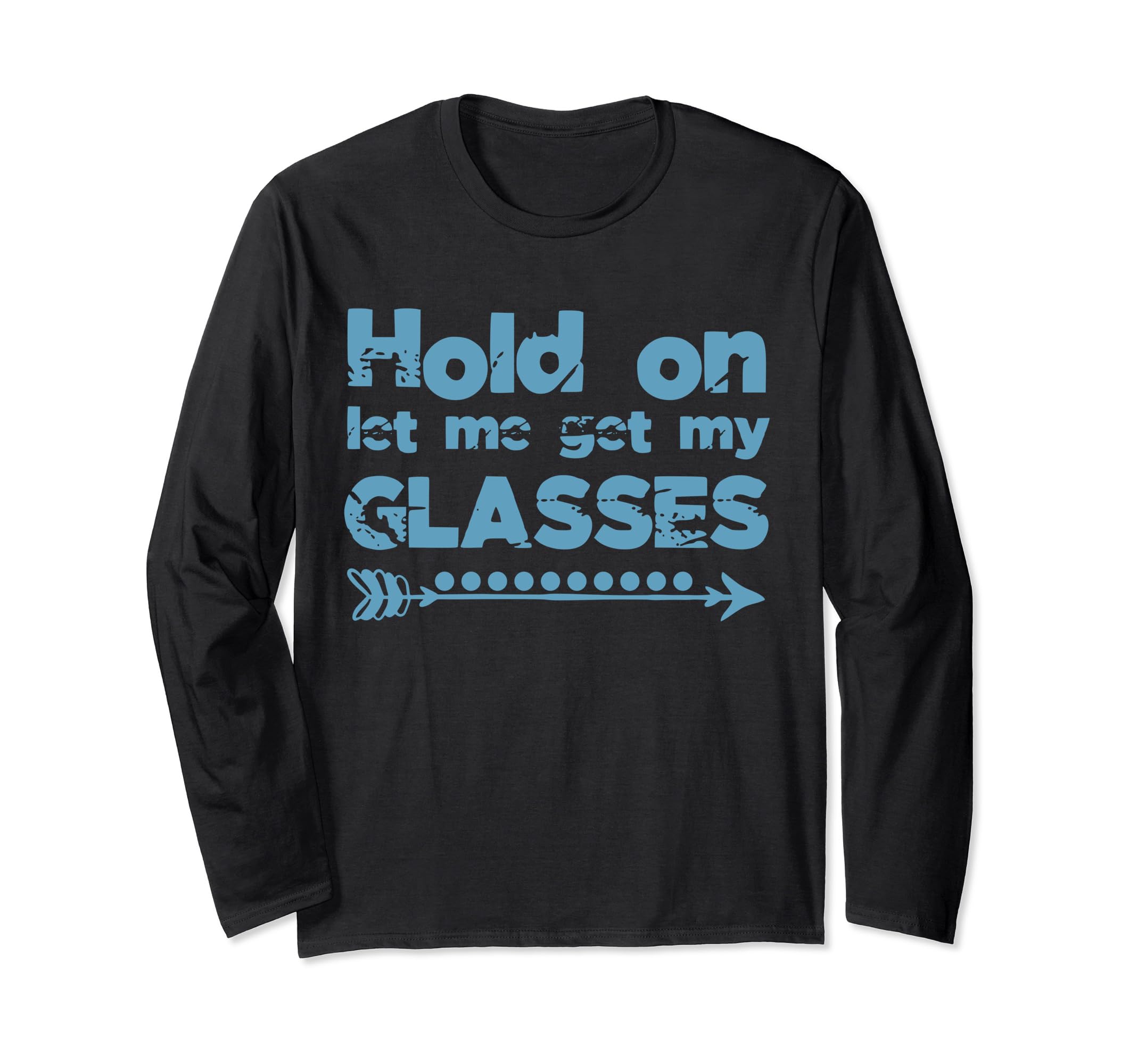 Funny Overthinker Hold Let Me Get T-Shirt - Fun Novelty Design Men Women - T-Shirt, Sweatshirt, Hoodie