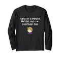 Hang Let Me Overthink This Funny T-Shirt - Fun Novelty Design Men Women - T-Shirt, Sweatshirt, Hoodie