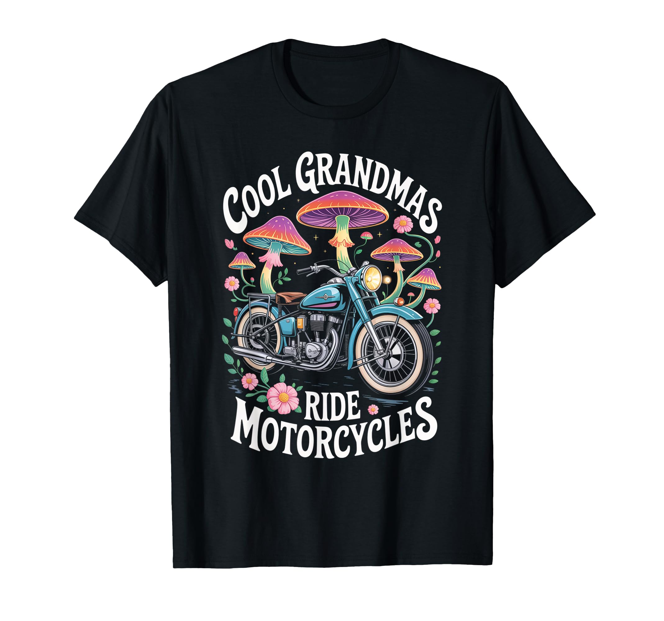 Grandma Biker Riding Motorcycle Rider T-Shirt - Novelty Apparel for Adults - T-Shirt, Sweatshirt, Hoodie