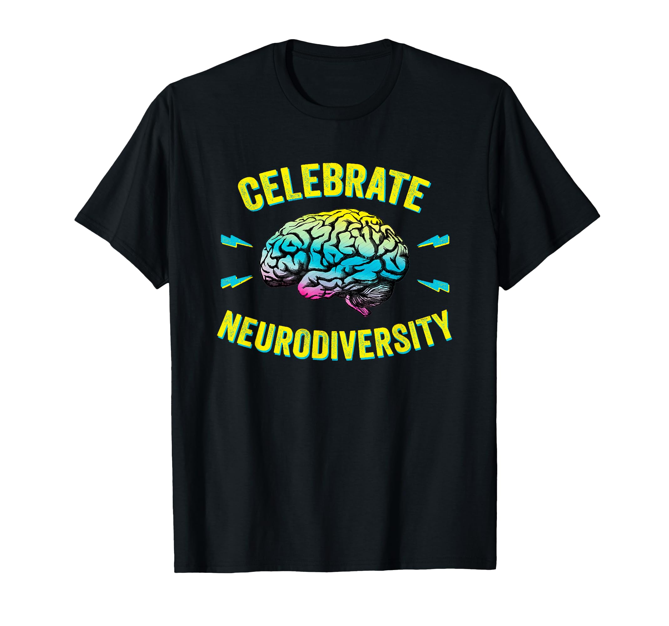 Celebrate Neurodiversity Autism Adhd Asd T-Shirt - Novelty Apparel Unisex - T-Shirt, Sweatshirt, Hoodie