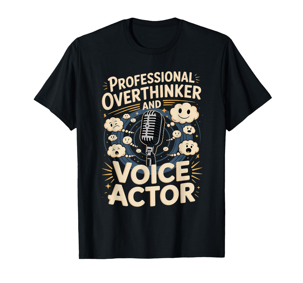 Professional Overthinker And Voice T-Shirt - Aesthetic Graphic Men Women - T-Shirt, Sweatshirt, Hoodie