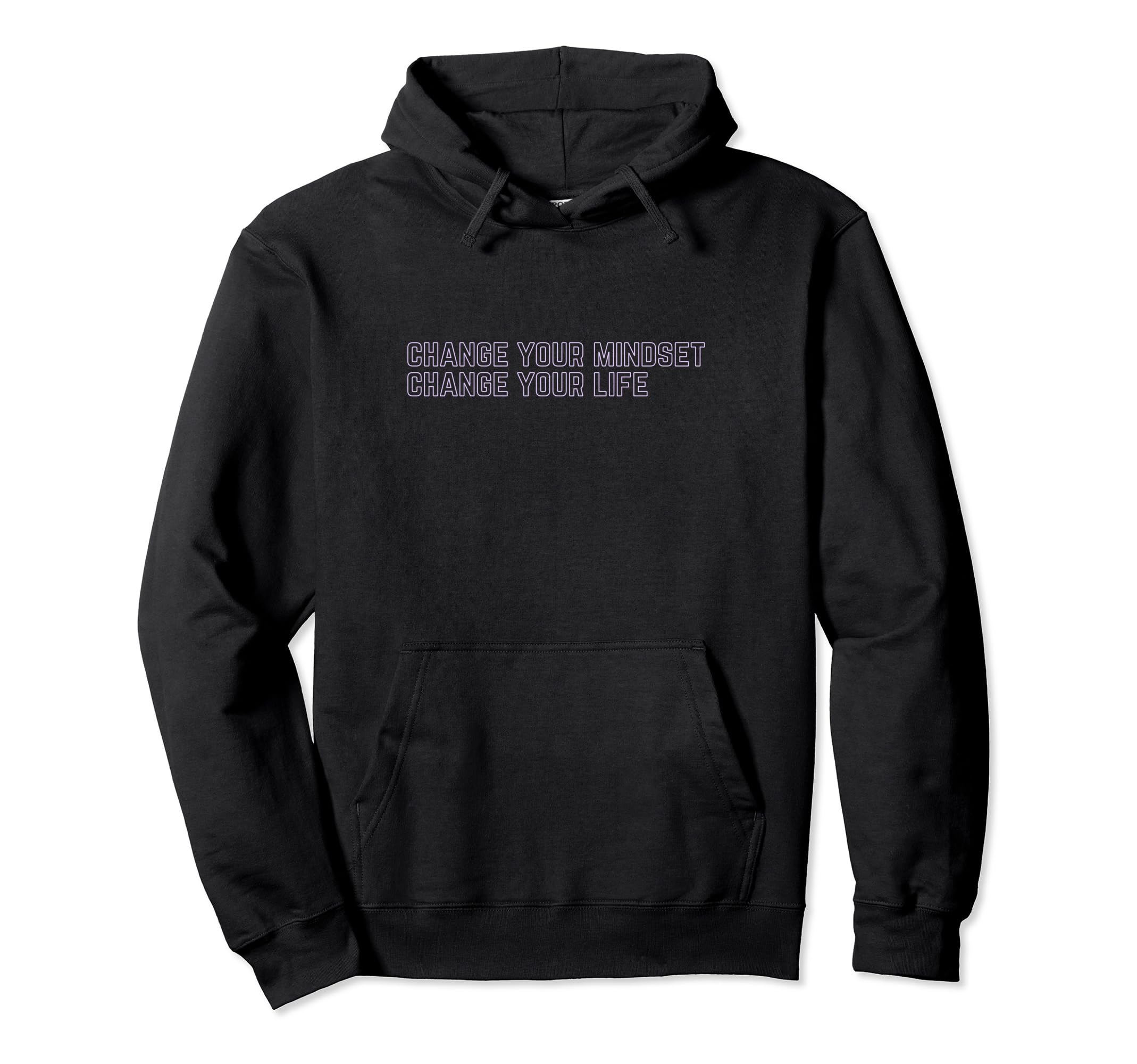 Change Your Mindset Self Motivation Hoodie - Minimalist Print for Adults - T-Shirt, Sweatshirt, Hoodie